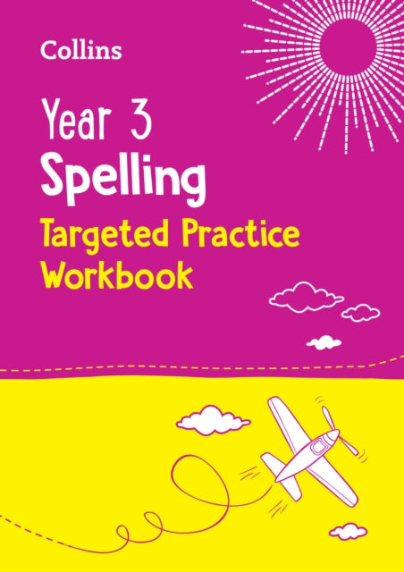 Yr 3 Spelling Targeted Practice Workbook