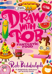 Draw With Rob Fantastic Food By Biddulph, Rob