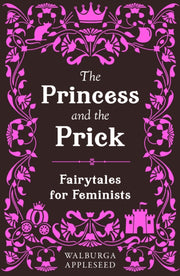 Princess & The Prick
