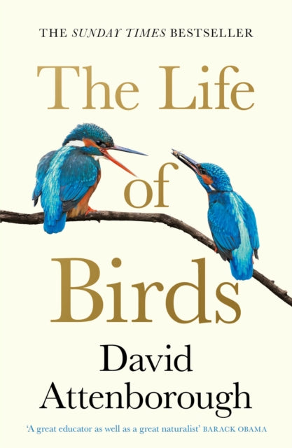 Life Of Birds By Attenborough, David
