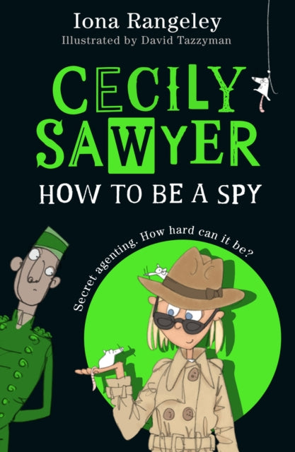 Cecily Sawyer How To Be A Spy