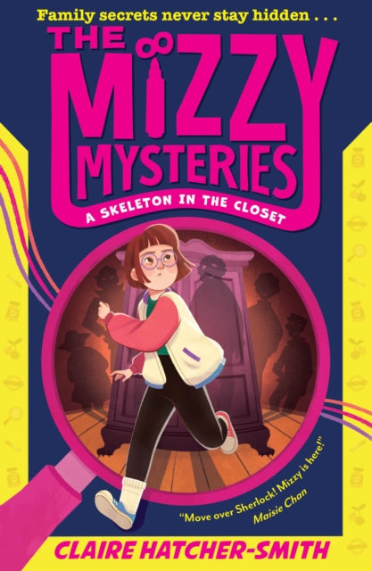 Mizzy Mysteries A Skeleton In The Closet By Hatcher-smith, C