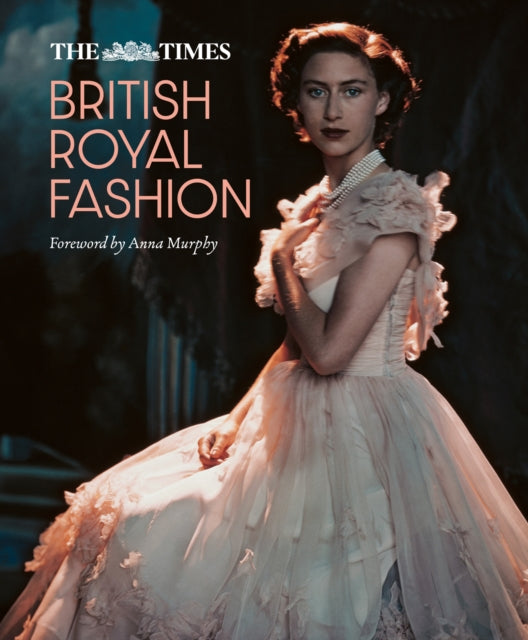 Times British Royal Fashion By Collins Reference