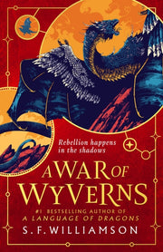 War Of Wyverns By Williamson, S F