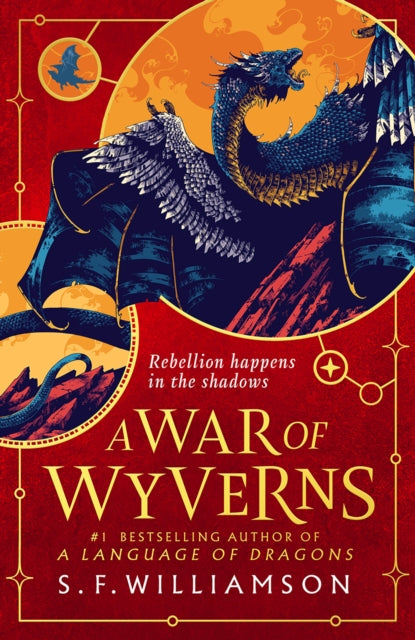 War Of Wyverns By Williamson, S F