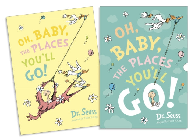 Oh Baby The Places Youll Go By Dr. Seuss