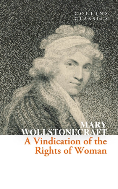 Vindication Of The Rights Of Woman