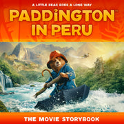 Paddington In Peru The Movie Storybook By Harpercollins Childr
