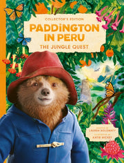 Paddington In Peru Illustrated Gift Book