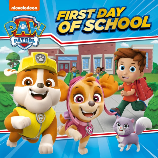 Paw Patrol First Day Of School