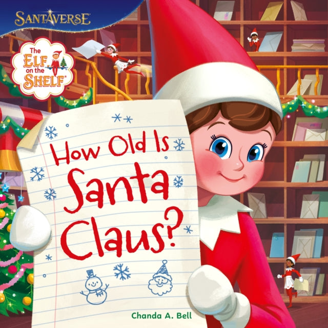 Elf On The Shelf How Old Is Santa Claus