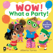 Wow What A Party
