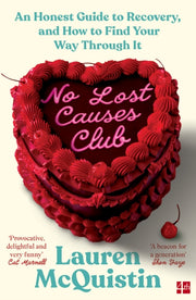 No Lost Causes Club By Mcquistin, Lauren