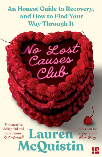 No Lost Causes Club By Mcquistin, Lauren