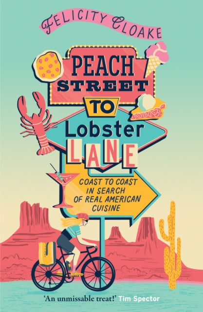Peach Street To Lobster Lane By Cloake, Felicity