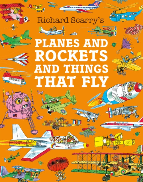 Planes & Rockets & Things That Fly