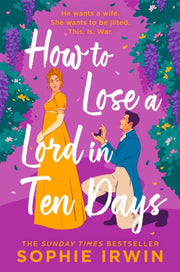 How To Lose Lord In Ten Days By Irwin, Sophie