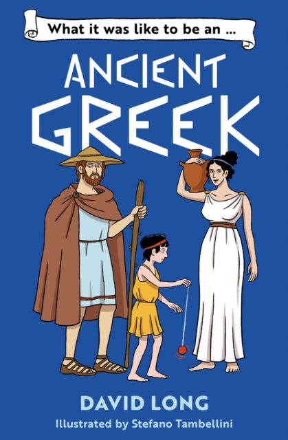 What It Was Like To Be An Ancient Greek