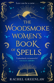 Woodsmoke Womens Book Of Spells By Greenlaw, Rachel