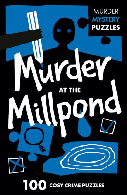 Murder At The Millpond