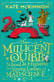 Millicent Quibb School Of Etiquette For