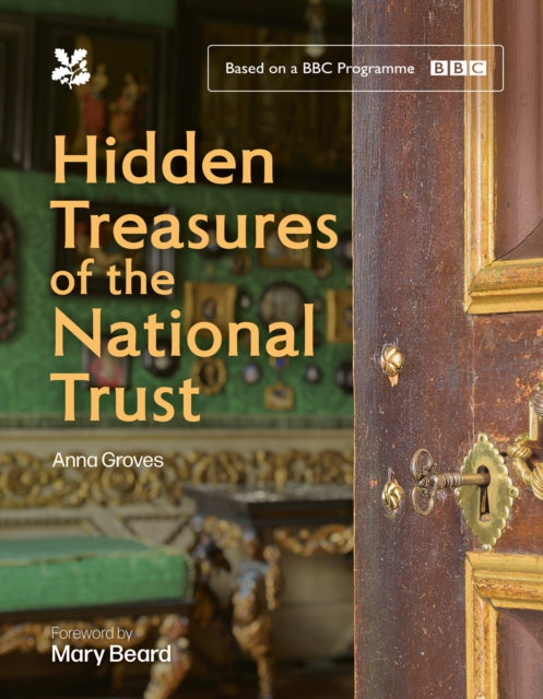 Hidden Treasures Of The National Trust By National Trust Books