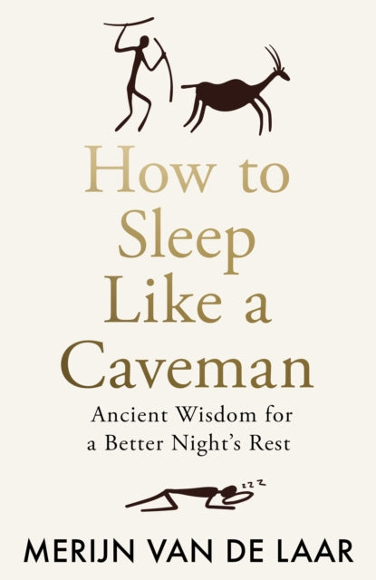 How To Sleep Like Caveman