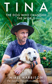 Tina The Dog Who Changed The World