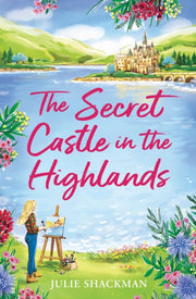 Secret Castle In The Highlands By Shackman, Julie