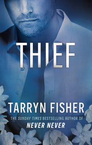 Thief By Fisher, Tarryn