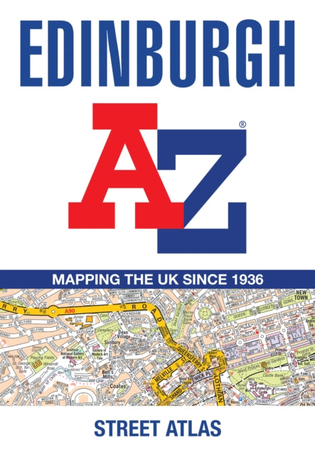 Edinburgh A-z Street Atlas By A-z Maps