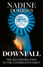 Downfall By Dorries, Nadine