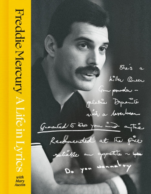 Life In Lyrics By Mercury, Freddie