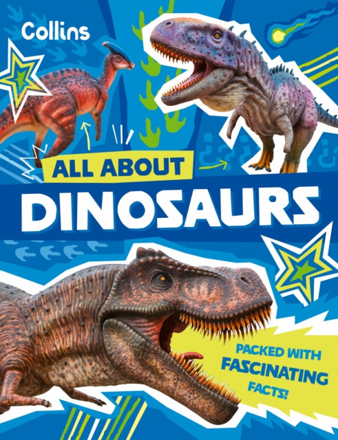 Dinosaurs All About