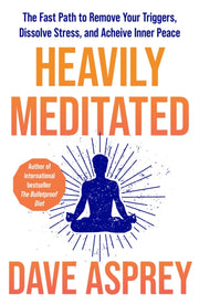 Heavily Meditated