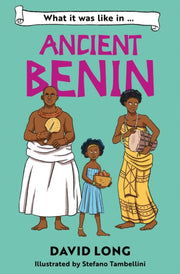 What It Was Like In Ancient Benin