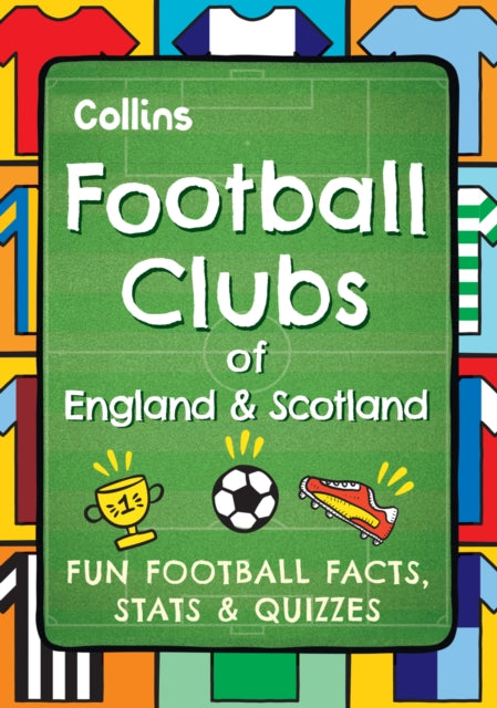 Football Clubs Of England & Scotland