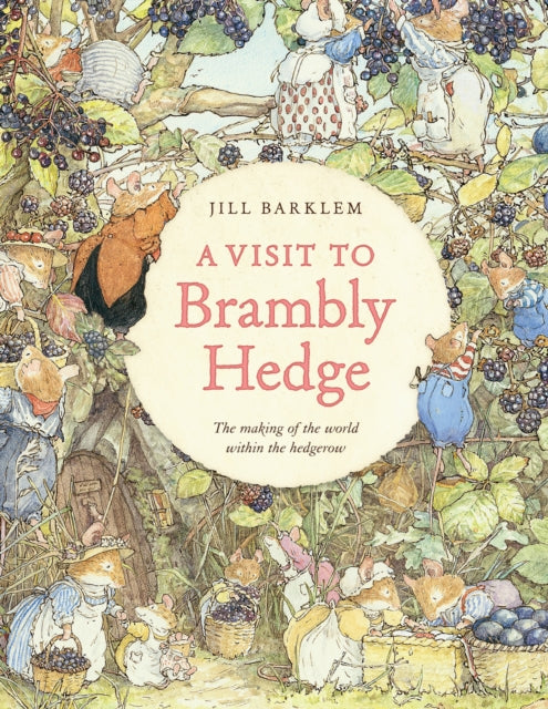 Visit To Brambly Hedge