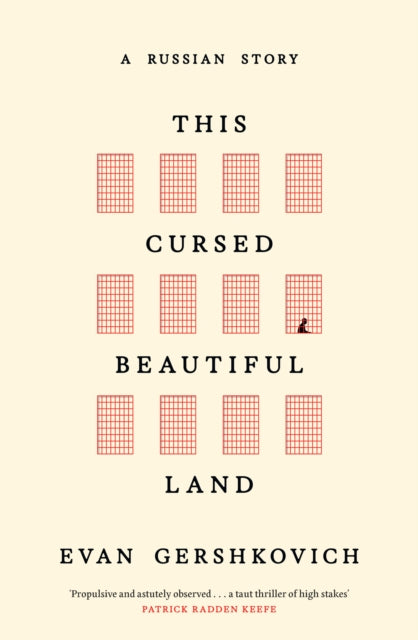This Cursed Beautiful Land By Gershkovich, Evan