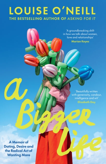 Bigger Life By O'neill, Louise