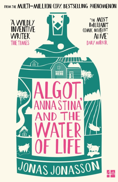 Algot Anna Stina & The Water Of Life By Jonasson, Jonas