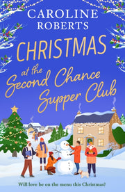 Christmas At/second Chance Supper Club By Roberts, Caroline
