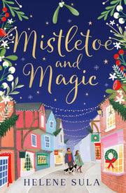 Mistletoe & Magic