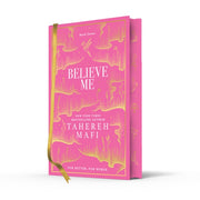 Believe Me Collectors Special Edition By Mafi, Tahereh