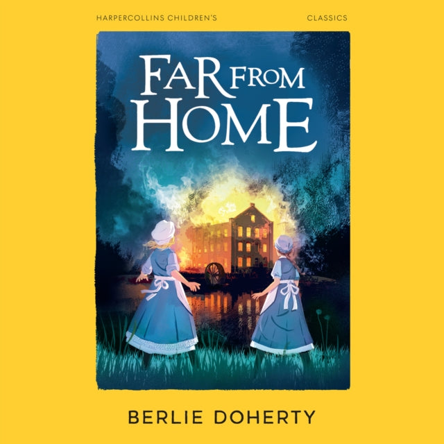 Far From Home By Doherty, Berlie