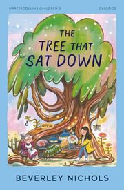 Tree That Sat Down By Nichols, Beverely