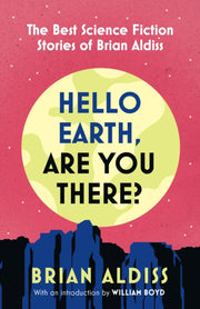 Hello Earth Are You There