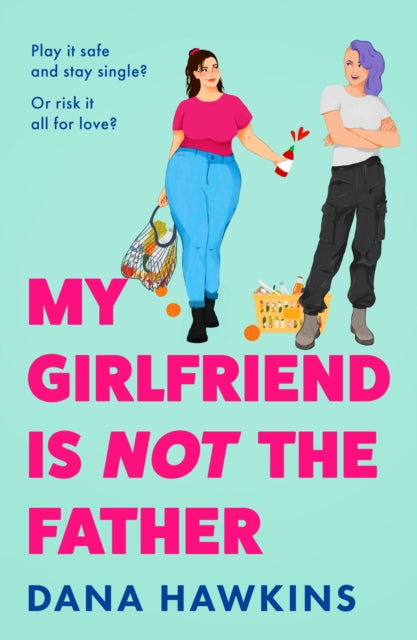 My Girlfriend Is Not The Father