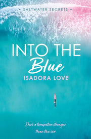 Into The Blue By Love, Isadora