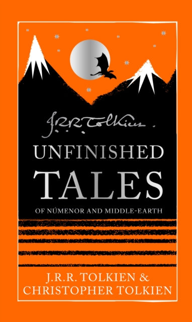 Unfinished Tales Special Collectors Ed By Tolkien, J R R